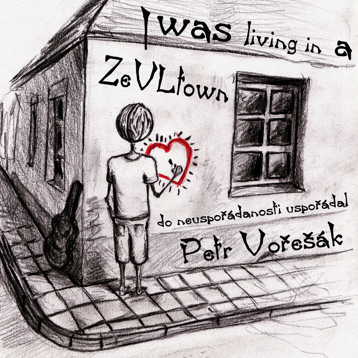 I was living in a Zevltown